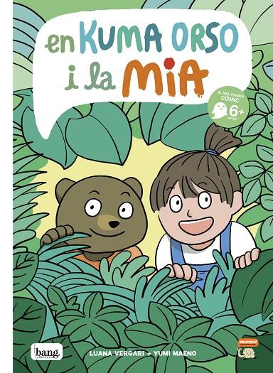 EN KUMA ORSO I LA MIA (COMIC +6) | 9788418101601 | VERGARI, LUANA/ MAENO, YUMI