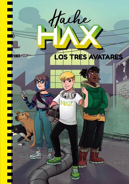 HACHE HAX .LOS TRES AVATARES | 9788418318498 | HAACK, HACHE