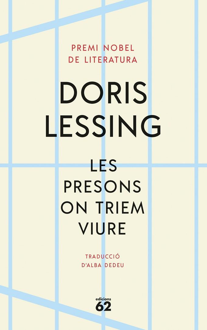 PRESONS ON TRIEM VIURE, LES | 9788429780888 | LESSING, DORIS