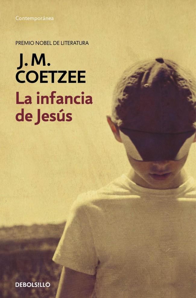 INFANCIA DE JESÚS, LA | 9788490622360 | COETZEE,J.M.