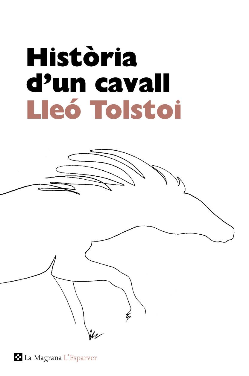 HISTÒRIA D'UN CAVALL | 9788482645698 | TOLSTOI , LEV