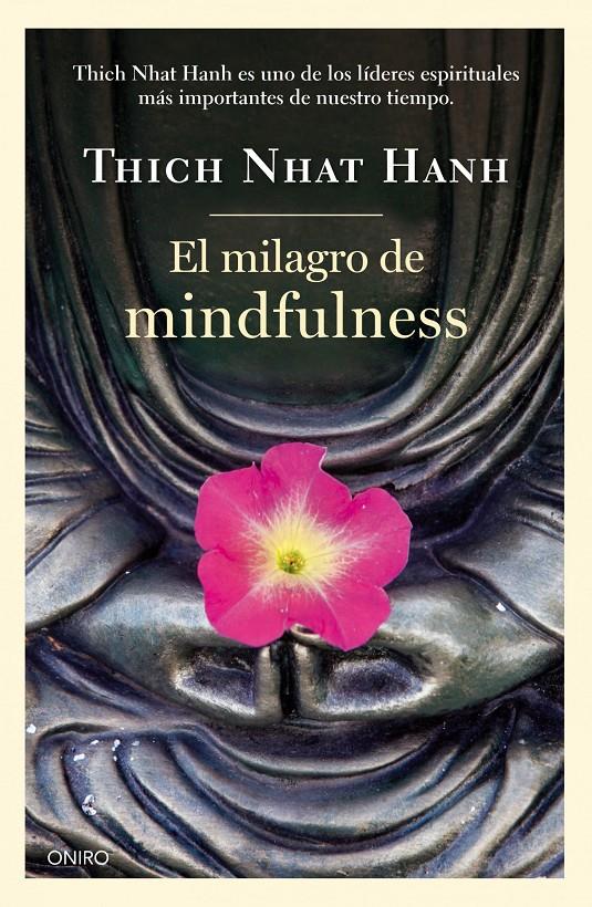 MILAGRO DE MINDFULNESS, EL | 9788497547659 | THICH NHAT HANH