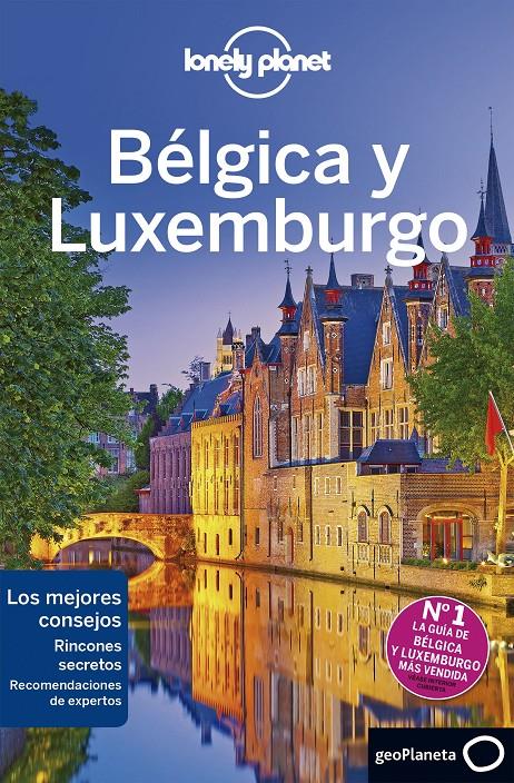 BÉLGICA Y LUXEMBURGO  | 9788408206705 | SMITH, HELENA/ELLIOTT, MARK/LE NEVEZ, CATHERINE/ST.LOUIS, REGIS/WALKER, BENEDICT