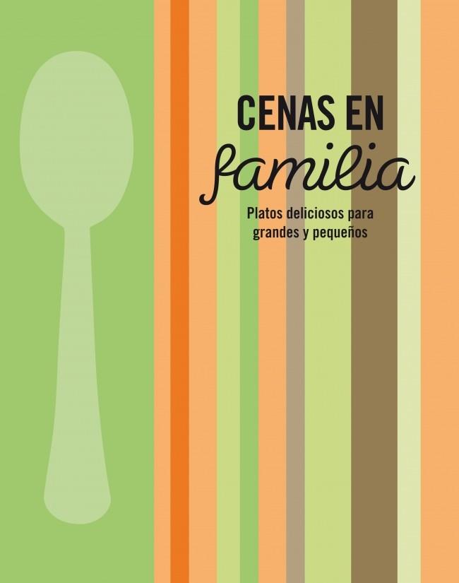 CENAS EN FAMILIA | 9788425347450 | VARIOS AUTORES