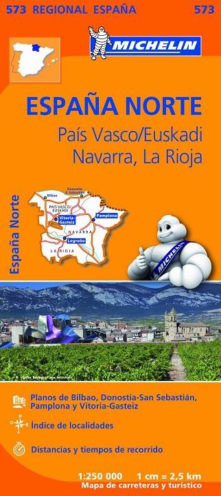 MICHELIN ESPAÑA NORTE PAÍS VASCO/EUSKADI. NAVARRA. LA RIOJA (573) | 9782067184206 | VARIOS AUTORES