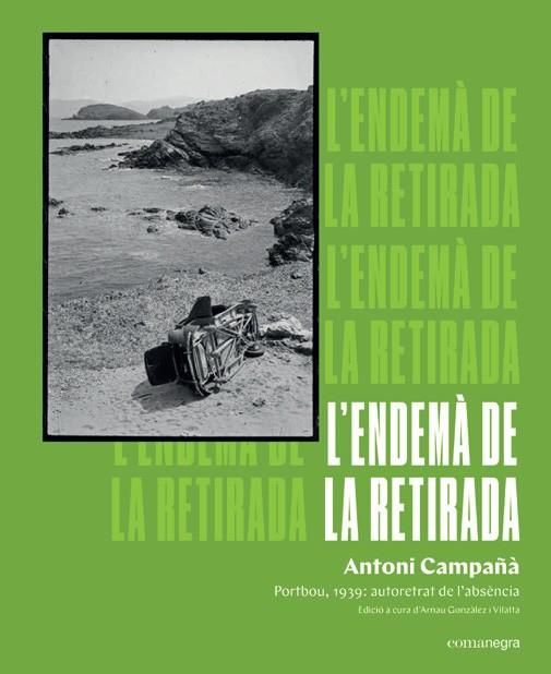 ENDEMA DE LA RETIRADA, L' | 9788418022807 | CAMPAÑA, ANTONI