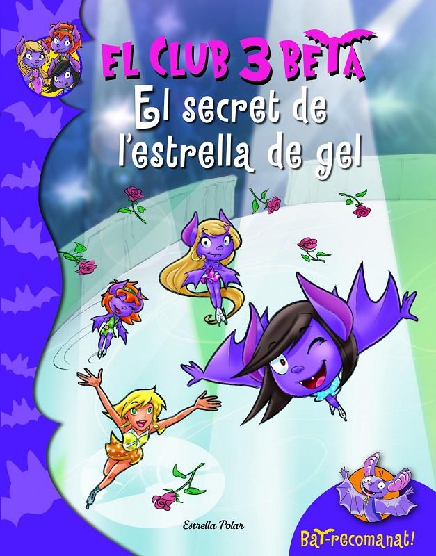 SECRET DE L'ESTRELLA DEL GEL, EL | 9788415697879 | ROBERTO PAVANELLO