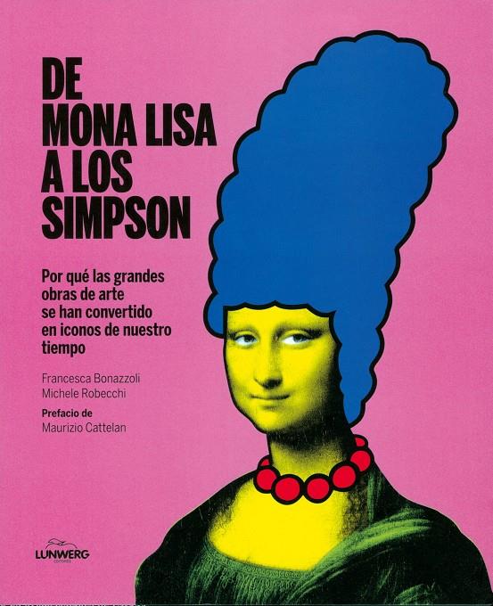 DE MONA LISA A LOS SIMPSON | 9788415888093 | BONAZZOLI-ROBECCHI