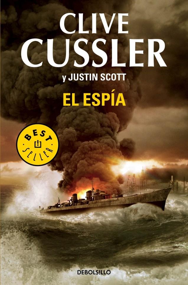 ESPÍA, EL | 9788490622575 | CUSSLER,CLIVE/SCOTT,JUSTIN