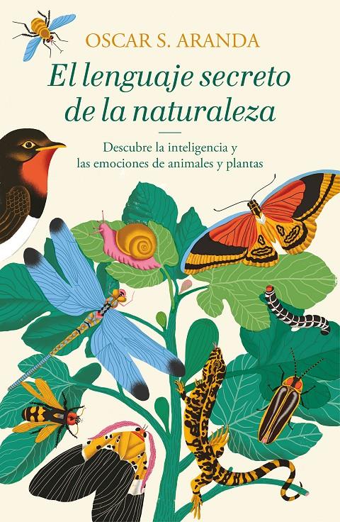 LENGUAJE SECRETO DE LA NATURALEZA, EL | 9788401022760 | ARANDA, OSCAR S.