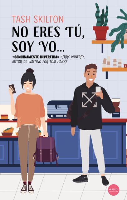 NO ERES TÚ, SOY YO ... | 9788417451844 | SKILTON, TASH