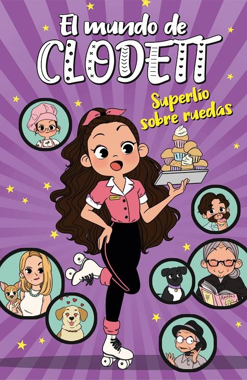 MUNDO DE CLODETT.4/ SUPERLIO SOBRE RUEDAS | 9788417922788 | CLODETT,