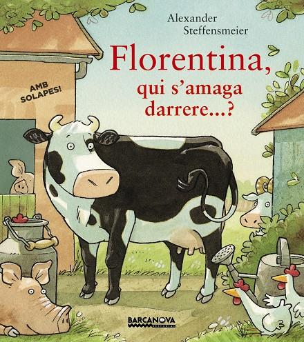 FLORENTINA, QUI S ' AMAGA DARRERE...? | 9788448941529 | STEFFENSMEIER, ALEXANDER