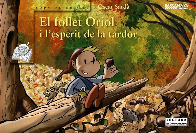 FOLLET ORIOL I L ' ESPERIT DE LA TARDOR, EL | 9788448931070 | SARDA, OSCAR