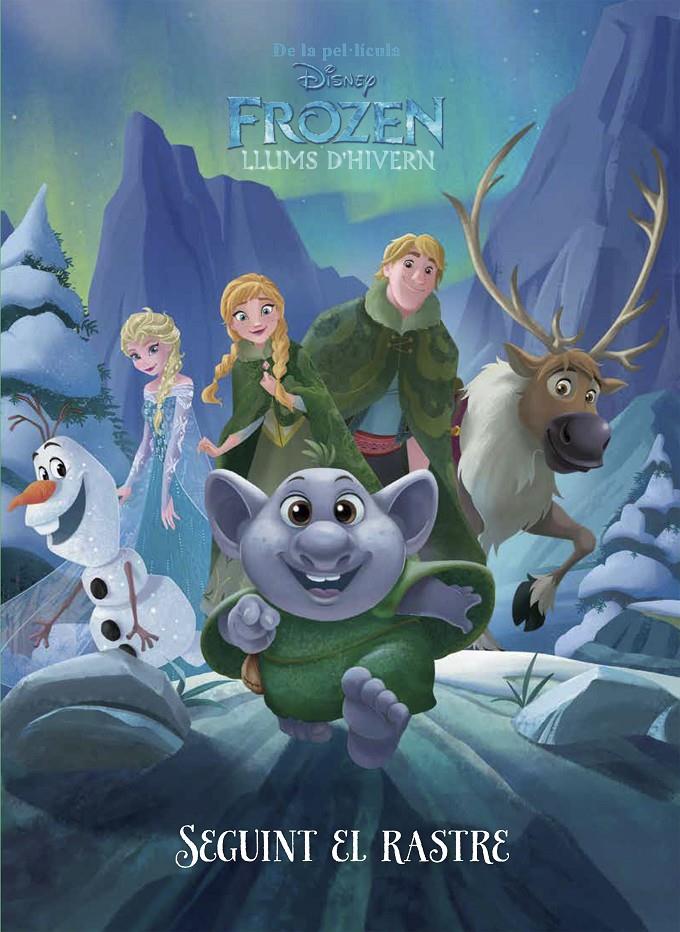 FROZEN. LLUMS D'HIVERN.2- SEGUINT EL RASTRE | 9788491371236 | DISNEY