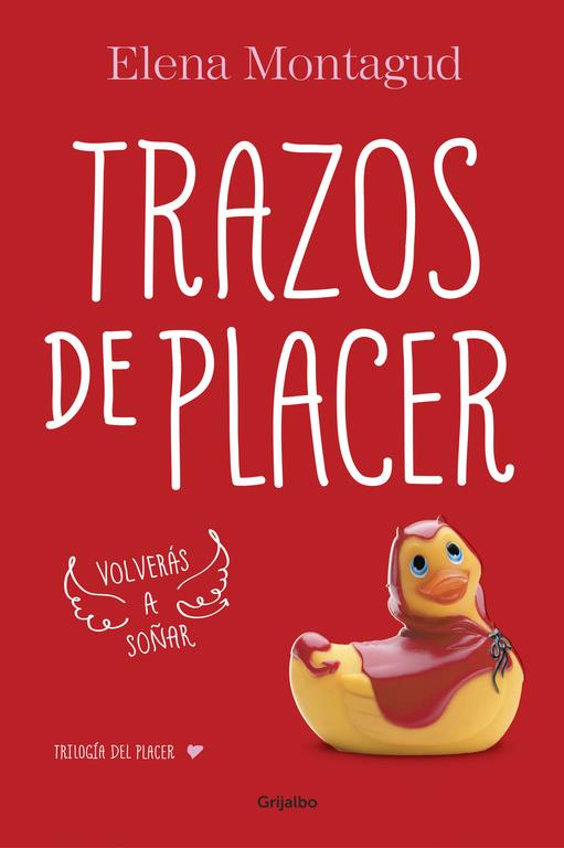 TRAZOS DE PLACER (TRILOGÍA DEL PLACER 1) | 9788425353239 | MONTAGUD, ELENA