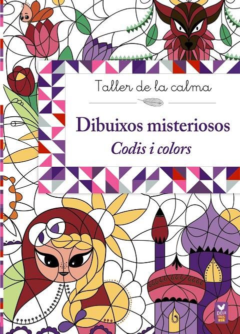 TALLER DE LA CALMA. DIBUIXOS MISTERIOSOS. CODIS I COLORS | 9788499067049 | VV. AA.