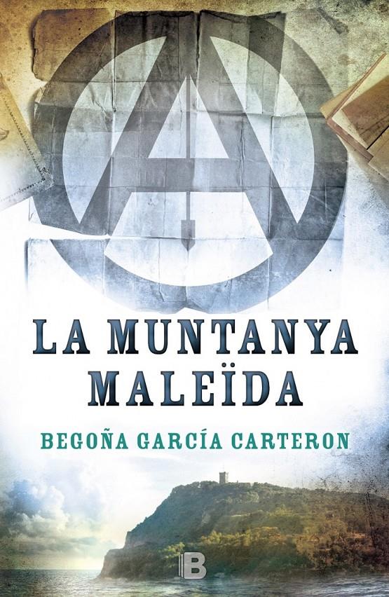 MUNTANYA MALEÏDA, LA | 9788466658096 | GARCÍA CARTERON, BEGOÑA