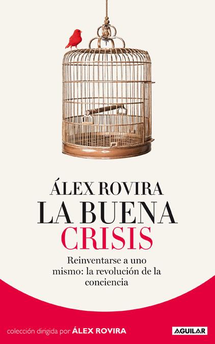 BUENA CRISIS, LA | 9788403012950 | ROVIRA, ÁLEX