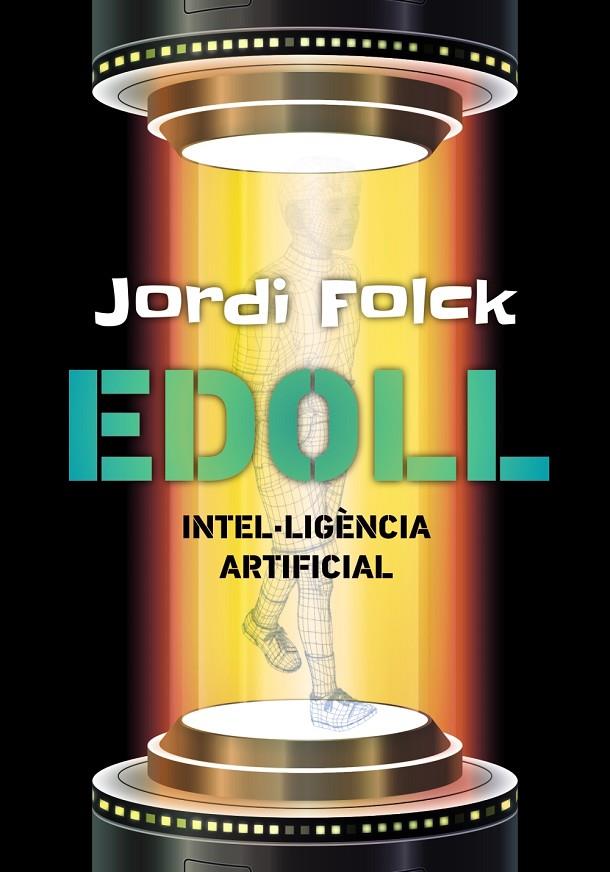 EDOLL: INTEL-LIGENCIA ARTIFICIAL | 9788448941345 | FOLCK, JORDI