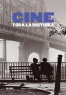 CINE. TODA LA HISTORIA | 9788498015829 | KEMP, PHILIP/FRAYLING, CHRISTOPHER