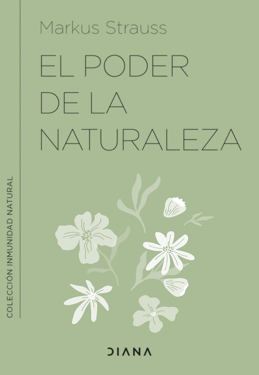 PODER DE LA NATURALEZA, EL | 9788411190237 | STRAUSS, DR. MARKUS