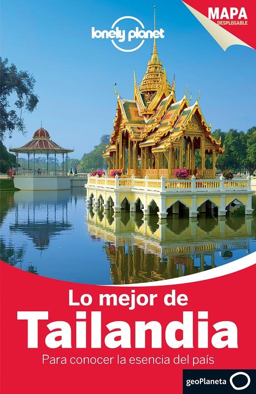 TAILANDIA LO MEJOR DE | 9788408135432 | AUSTIN BUSH/ADAM SKOLNICK/DAVID EIMER/CHINA WILLIAMS/MARK BEALES/TIM BEWER/CELESTE BRASH