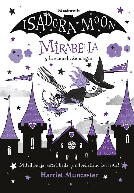 MIRABELLA.2/ MIRABELLA Y LA ESCUELA DE MAGIA | 9788420440866 | MUNCASTER, HARRIET