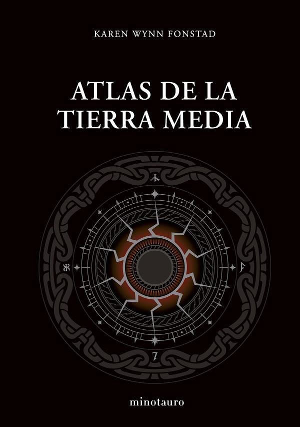 ATLAS DE LA TIERRA MEDIA | 9788445017135 | FONSTAD, KAREN WYNN