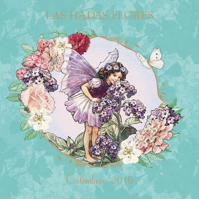 2016-CALENDARIO DE LAS HADAS FLORES | 9788401907289 | BARKER,CICELY MARY