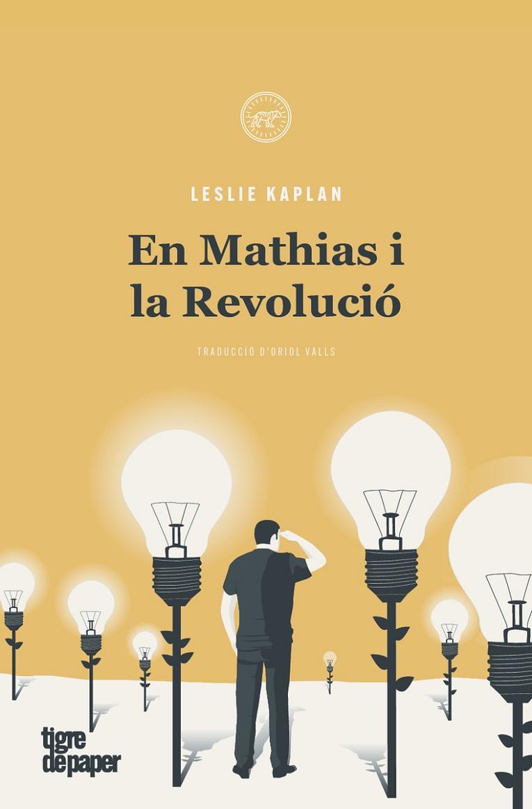 EN MATHIAS I LA REVOLUCIO  | 9788416855933 | KAPLAN, LESLIE