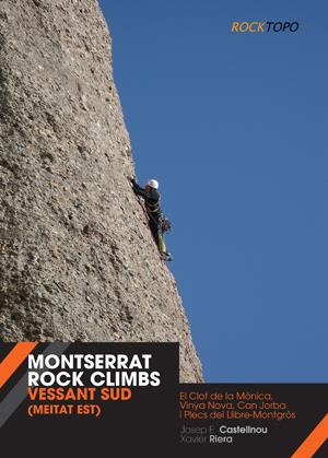 MONTSERRAT ROCK CLIMBS | 9788497919135 | CASTELLNOU, JOSEP E./ RIERA, XAVIER