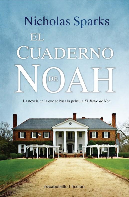 CUADERNO DE NOAH, EL | 9788416859283 | SPARKS, NICHOLAS