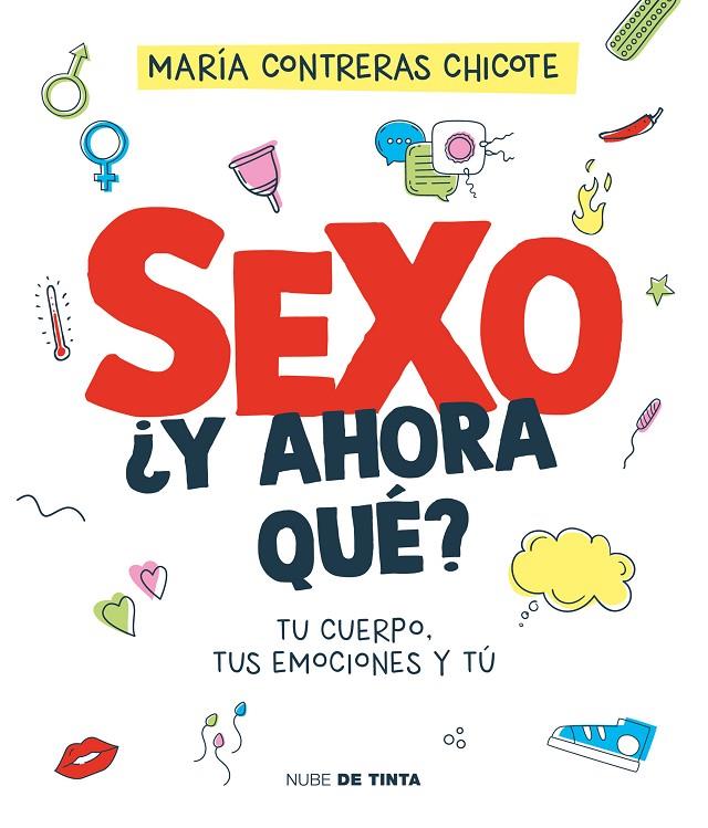 SEXO, ¿Y AHORA QUÉ? | 9788419514196 | CONTRERAS CHICOTE, MARÍA