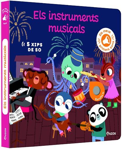 ELS MEUS PRIMERS SONS/  ELS INSTRUMENTS MUSICALS | 9791039530774 | NOTAERT, AMANDINE