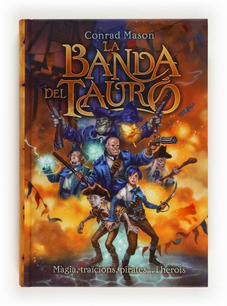 BANDA DEL TAURO, LA | 9788466131148 | MASON, CONRAD