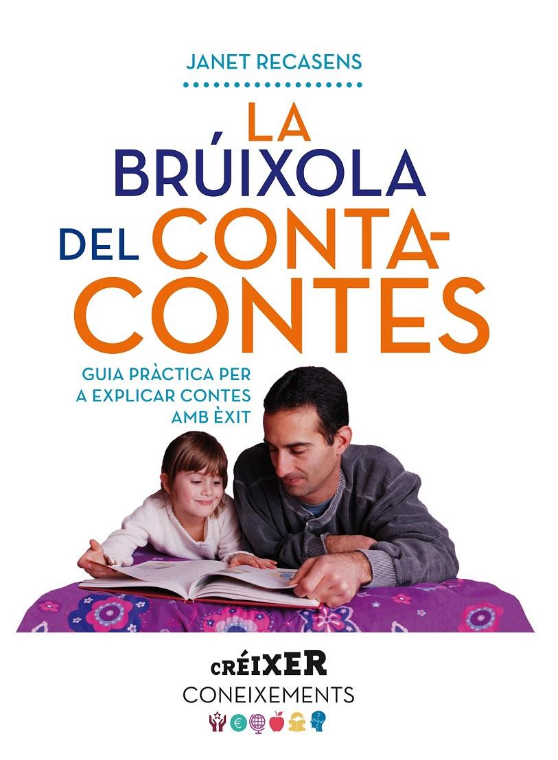 BRÚIXOLA DEL CONTACONTES, LA | 9788498838299 | RECASENS SELMA, JANET