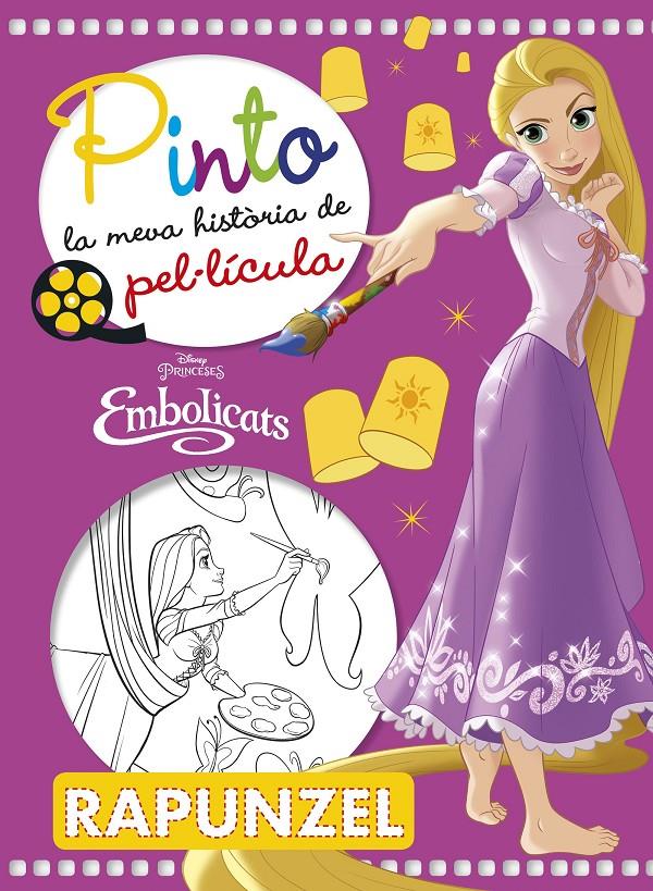 EMBOLICATS. PINTO LA MEVA HISTORIA DE PEL·LÍCULA | 9788491374763 | DISNEY