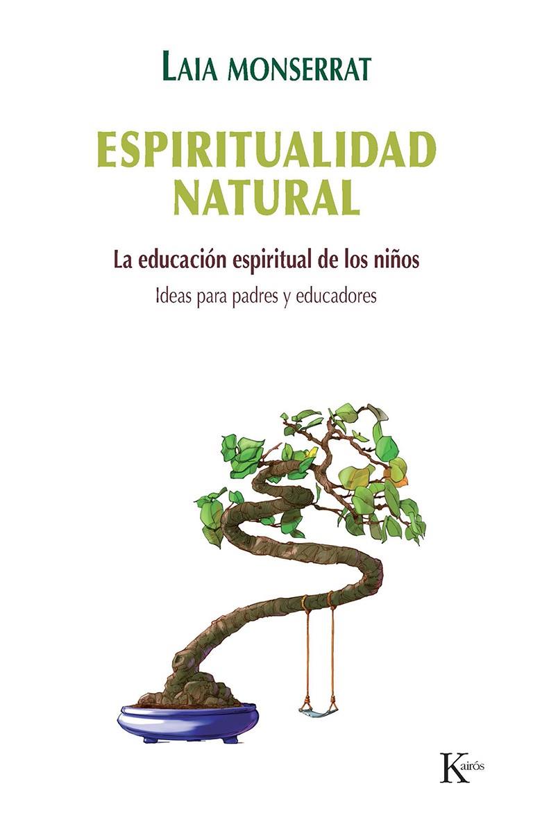 ESPIRITUALIDAD NATURAL | 9788499883700 | MONSERRAT,  LAIA