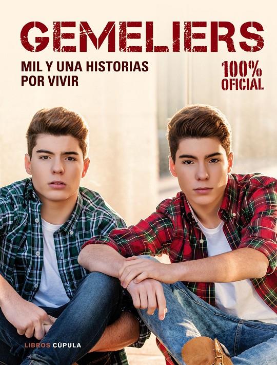 GEMELIERS. MIL Y UNA HISTORIAS POR VIVIR | 9788448021948 | AA. VV.