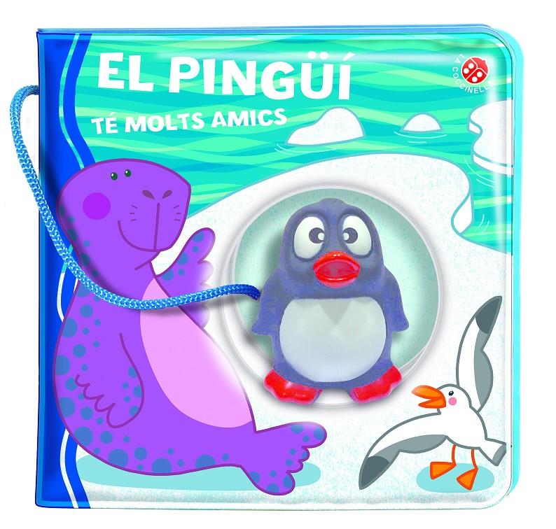 PINGÜÍ TÉ MOLTS AMICS, EL-LLIBRE BANYERA | 9788868907921