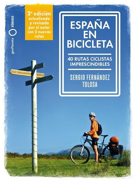 ESPAÑA EN BICICLETA. 2 | 9788408289708 | FERNÁNDEZ TOLOSA, SERGIO