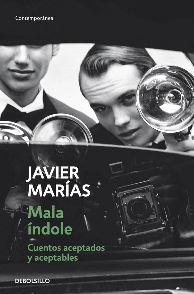 MALA INDOLE | 9788490329931 | MARIAS,JAVIER