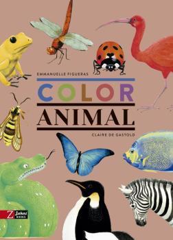 COLOR ANIMAL - CATALÀ | 9788417374648 | FIGUERAS, EMMANUELLE/ GASTOLD, CLAIRE DE