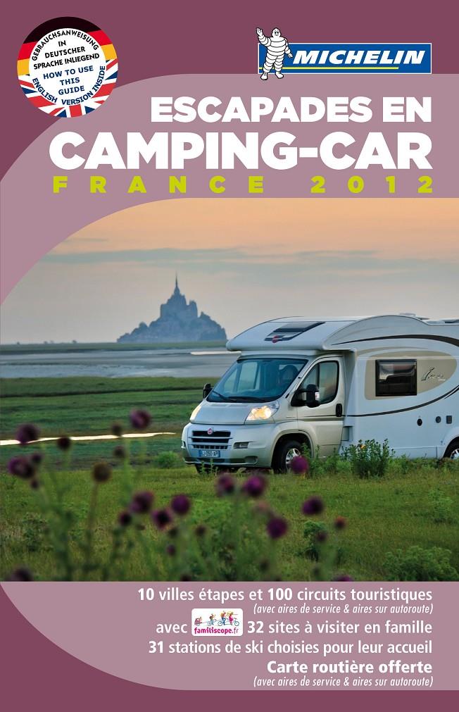 CAMPING-CAR ESCAPADES FRANCE 2012 | 9782067169364 | VARIOS AUTORES