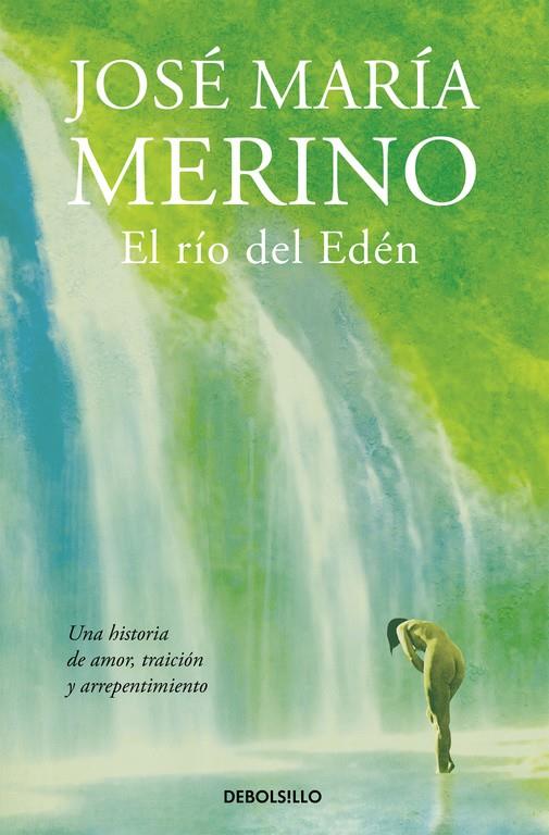 RÍO DEL EDÉN, EL | 9788490626788 | MERINO,JOSÉ MARÍA