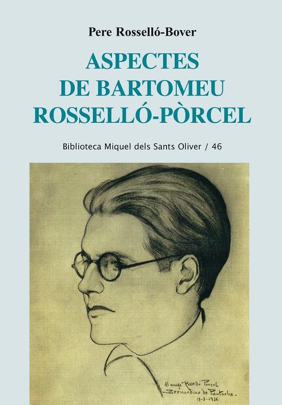 ASPECTES DE BARTOMEU ROSSELLÓ-PÒRCEL | 9788498836752 | ROSSELLÓ BOVER, PERE