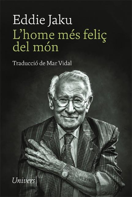 HOME MÉS FELIÇ DEL MÓN, L' | 9788418375873 | JAKU, EDDIE