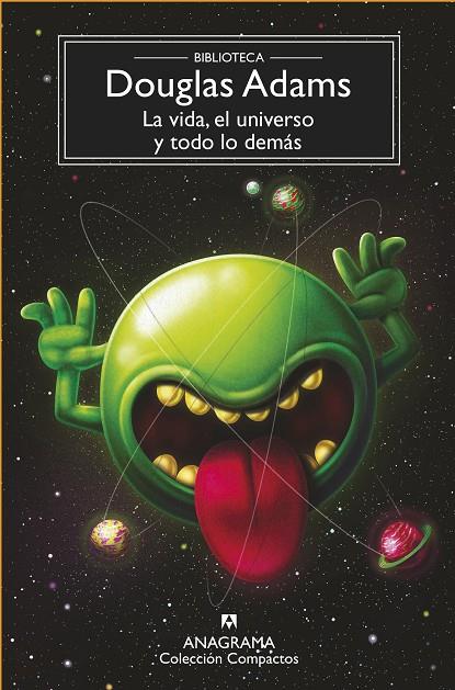 VIDA, EL UNIVERSO Y TODO LO DEMÁS, LA | 9788433961051 | ADAMS, DOUGLAS