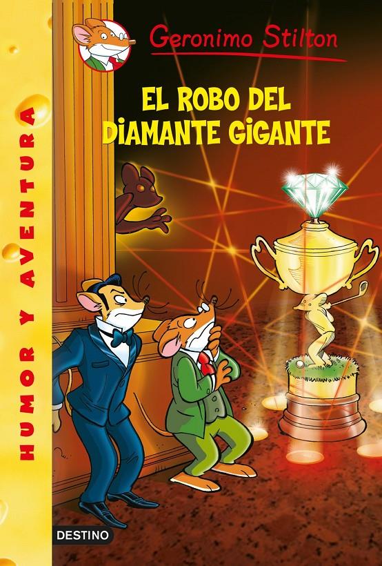 ROBO DEL DIAMANTE GIGANTE, EL | 9788408125457 | GERONIMO STILTON